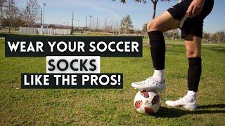 How I Wear My Soccer Socks | 3 Ways to Wear Them