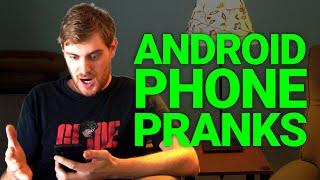 5 Hilarious Android Pranks