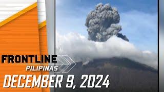 FRONTLINE PILIPINAS LIVESTREAM I December 9, 2024