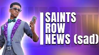 Sad Saints Row News :(