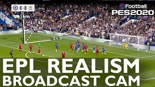 Real-life EPL stadium-specific Broadcast Cameras for PES 2020 and PES 2021