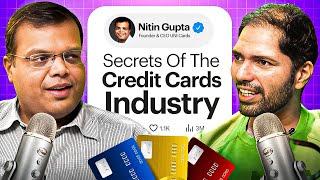 SECRETS Behind the Indian Credit Card Revolution | Exclusive with Nitin Gupta 