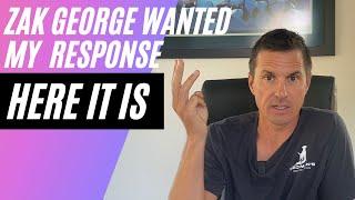 "You got it". Watch my response to Zak George.