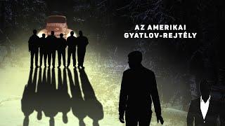 Az amerikai Gyatlov-rejtély: Yuba megye szellemei