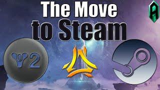Destiny 2 is moving to Steam! + Cross-save!