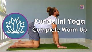 Kundalini Yoga: Complete Warm Up Series