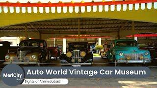 Auto World Vintage Car Museum Ahmedabad | Wonderful Collection of Cars | MeriCity