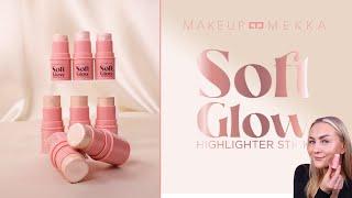 SOFT GLOW HIGHLIGHTER STICK - Makeup Mekka