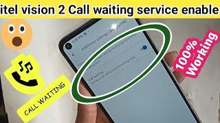 itel vision 2 call waiting service enable