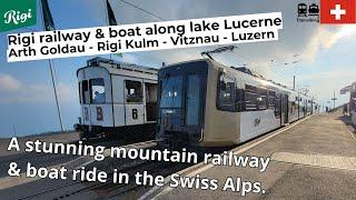 Rigi railway in Switzerland Arth-Goldau - Rigi Kulm - Vitznau & boat along lake Lucerne | Rigibahn