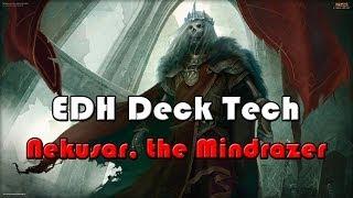 [EDH Commander] Deck Tech Nekusar the Mindrazer