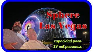 Vlog #55  Sphere ! El mejor show de Las Vegas ! Nuestra experiencia