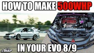 How to Make 500whp in Your Evo 8/9