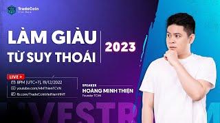 Cách tận dụng cuộc suy thoái năm 2023 để làm giàu