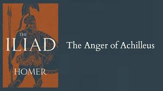 Homer | The Iliad - bk.1 - The Anger of Achilleus