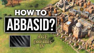 How to Play Abbasid in Season 10 & 11 (Economy & Military Wing Guide)