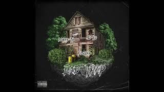 Føolay x Løkey Ty x So Lo - Bad Trap ( official audio)