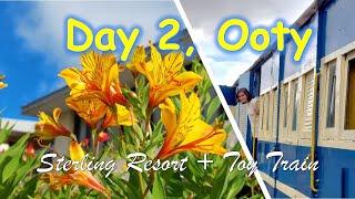 Ooty Trip - Ep 2 | Sterling Ooty Fern Hill Resort | Ooty Toy Train Journey | Best Resorts in Ooty