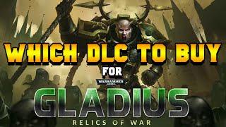 Which DLC to Buy for Warhammer 40,000: Gladius - Relics of War