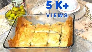 SPINACH PIE |  GREEK STYLE SPINACH PIE | SPANAKOPITA RECIPE | PHYLLO/ FILO PASTRY SHEET RECIPES