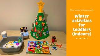 Winter activities for toddlers (indoors)
