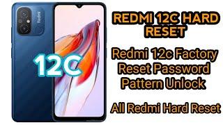 Redmi 12c Hard Reset || Redmi 22120rn86g Unlock Pattern || Factory Reset Redmi 12C