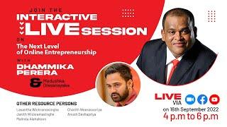 The Next Level of Online Entrepreneurship with Dhammika Perera