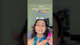 Easy makeup tutorial  #aesthetic #fashionshorts #makeuptutorial #ideas #makeup