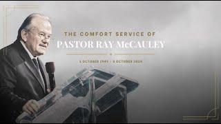 Comfort Service of Pastor Ray McCauley | 10 October 2024