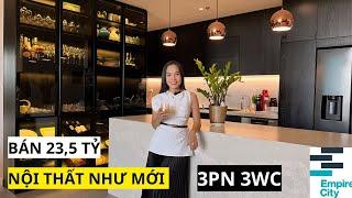 BÁN CĂN HỘ TÂM HUYẾT 3PN 146M2 - TẶNG TOÀN BỘ NỘI THẤT 5 TỶ EMPIRE CITY