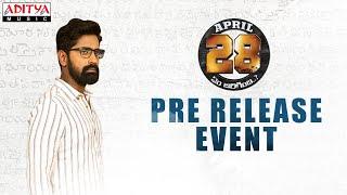 April 28th Em Jarigindi Pre-Release Event | Ranjith​, SherryAgarwal | Veera Swamy.G | Sandeep Kumar