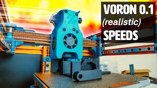 How fast can a stock Voron 0.1 print (realistically)?