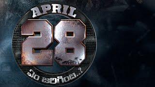 April 28 EM JARIGINDHI movie trailer