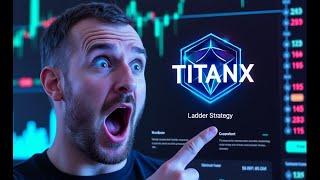 TITANX BEST STAKING STRATEGY FOR WEN MOON