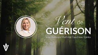 Vent de Guérison | Mathilde Gaudreau-Spinks