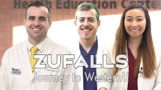 WesternU Student Stories: Zufalls' Journey to WesternU (2020)