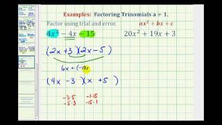 Ex:  Factor Trinomials When A is NOT Equal to 1 - Trial and Error Method