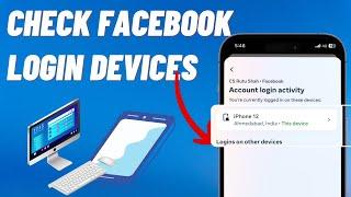 How to See Who Logged Into Your Facebook Account