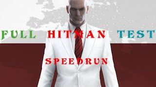 "Full Hitman Test "SpeedRun