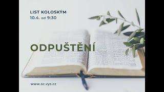 Kázání AC Vyškov | Pavel Čep: Odpuštění