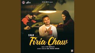 Firia Chaw (feat. Shah)