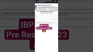 IBPS PO Pre Result 2023#ibpspo