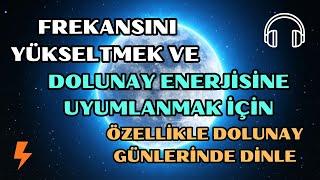 Dolunay İçin Güçlü Frekans l Sınırsız Yenilenme Enerjisi