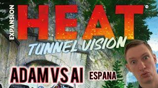 Heat Tunnel Vision Adam Vs AI (Espana Track)