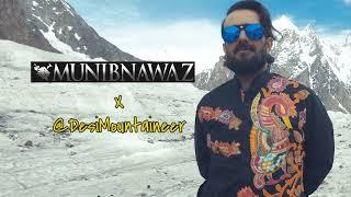 Munib Nawaz x @DesiMountaineer