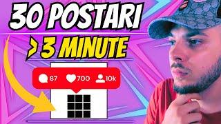 Cum sa Faci 30  Postari de Instagram in 3 Minute