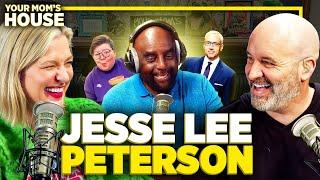 The Amazin' Opinions of Jesse Lee Peterson | Your Mom's House Ep. 743