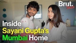 Inside Sayani Gupta's Mumbai Home | Brut Sauce