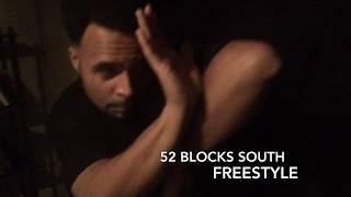 52 Blocks South Freestyle