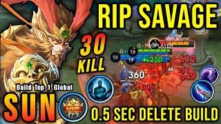 30 Kills + MANIAC!! MVP 17.7 Points Sun 0.5 Sec Delete Build - Build Top 1 Global Sun ~ MLBB